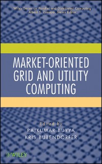 Cover Market-Oriented Grid and Utility Computing