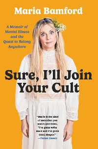 Cover Sure, I'll Join Your Cult