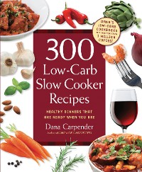 Cover 300 Low-Carb Slow Cooker Recipes