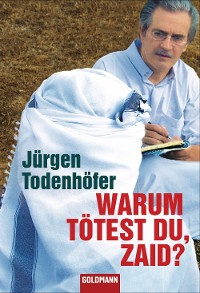 Cover Warum tötest du, Zaid?