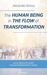 Cover The human being in the flow of transformation