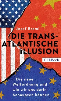 Cover Die transatlantische Illusion