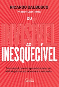 Cover Do invisível ao inesquecível