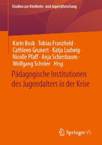 Cover Pädagogische Institutionen des Jugendalters in der Krise