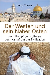 Cover Der Westen und sein Naher Osten