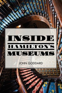 Cover Inside Hamilton's Museums