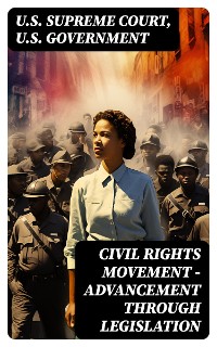 Cover Civil Rights Movement - Advancement Through Legislation
