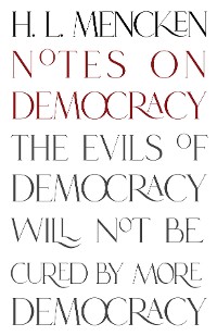 Cover Notes on Democracy (Warbler Classics Annotated Edition)