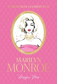 Cover Words from a Fashion Icon: Marilyn Monroe