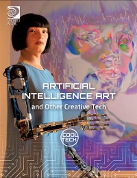 Cover Artificial Intelligence Art and Other Creative Tech
