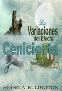 Cover Las Variaciones del Efecto Cenicienta