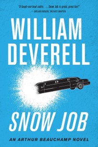 Cover Snow Job : An Arthur Beauchamp Novel