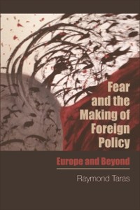 Cover Fear and the Making of Foreign Policy