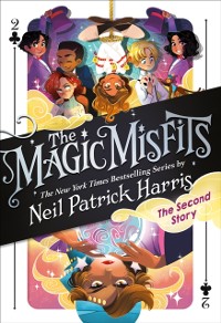Cover Magic Misfits: The Second Story