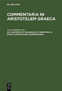 Cover Eustratii et Michaelis et anonyma In Ethica Nicomachea commentaria