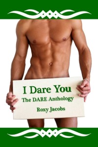 Cover I Dare You (erotic anthology)