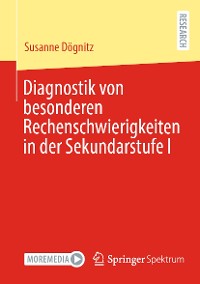 Cover Diagnostik von besonderen Rechenschwierigkeiten in der Sekundarstufe I