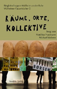 Cover Räume, Orte, Kollektive