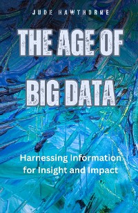 Cover The Age of Big Data