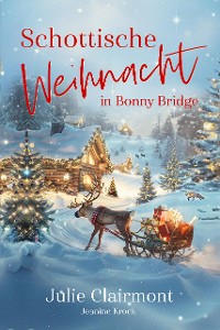 Cover Schottische Weihnacht in Bonny Bridge