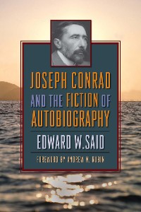 Cover Joseph Conrad and the Fiction of Autobiography