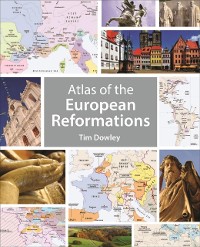 Cover Atlas of the European Reformations