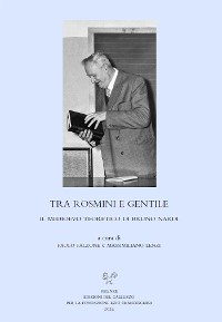 Cover Tra Rosmini e Gentile. Il Medioevo teoretico di Bruno Nardi