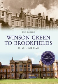 Cover Winson Green to Brookfields Through Time Revised Edition