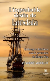 Cover L’improbable destin de Lundala