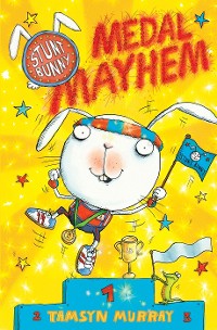 Cover Stunt Bunny: Medal Mayhem