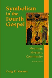 Cover Symbolism in the Fourth Gospel: Meaning, Mystery, Community