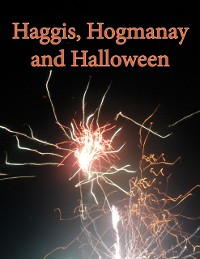 Cover Haggis, Hogmanay and Halloween