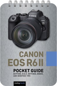Cover Canon EOS R6 II: Pocket Guide