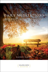 Cover Daily Meditations for Practicing the Course
