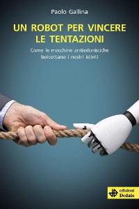 Cover Un robot per vincere le tentazioni