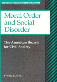 Cover Moral Order and Social Disorder