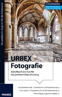 Cover Foto Praxis URBEX Fotografie