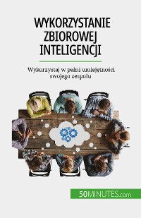 Cover Wykorzystanie zbiorowej inteligencji