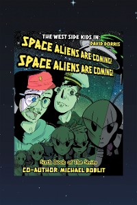 Cover The West Side Kids in the Space Aliens Are Coming