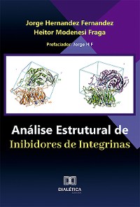 Cover Análise Estrutural de Inibidores de Integrinas