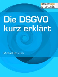 Cover Die DSGVO kurz erklärt