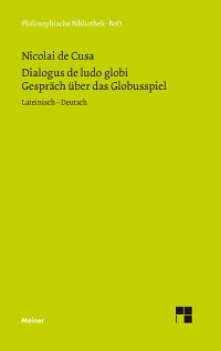 Cover Dialogus de ludo globi. Über das Globusspiel