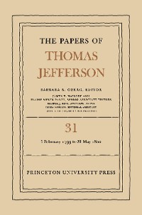 Cover The Papers of Thomas Jefferson, Volume 31
