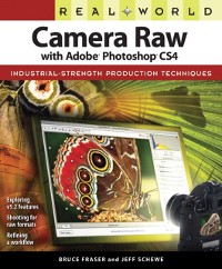 Cover Real World Camera Raw with Adobe Photoshop CS4