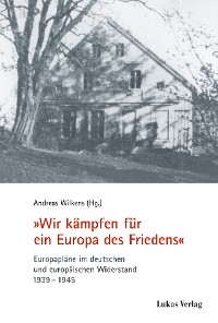 Cover "Wir kämpfen für ein Europa des Friedens"