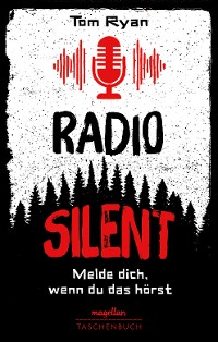 Cover Radio Silent - Melde dich, wenn du das hörst