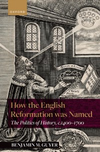 Cover How the English Reformation was Named