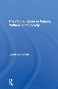 Cover The Human Elder In Nature, Culture, And Society
