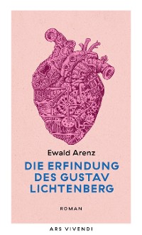 Cover Die Erfindung des Gustav Lichtenberg