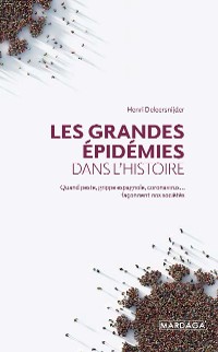 Cover Les grandes épidémies dans l'histoire